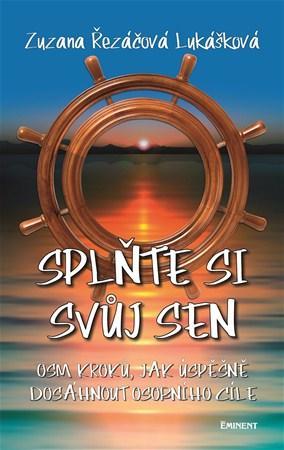 Kniha Splňte si svůj sen