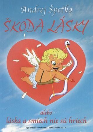 Kniha Škoda lásky