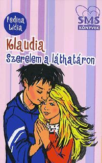 Klaudia - Szerelem a láthatáron