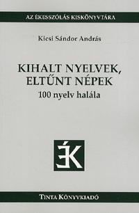 Kihalt nyelvek, eltűnt népek