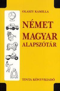 Német-Magyar alapszótár - Kamilla Olaszy