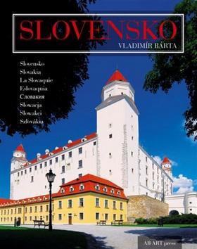 Slovensko Slovakia La Slovaquie Eslovaquia Słowacja Slowakei Szlovákia - Vladimír Bárta
