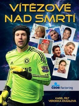 Kniha Vítězové nad smrtí