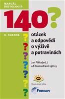 140 otázek a odpovědí o výživě a potravinách - Jan Piťha