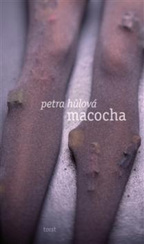 Kniha Macocha - Petra Hůlová
