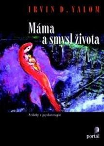 Kniha Máma a smysl života