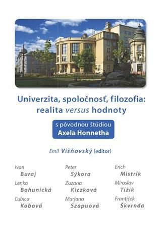 Kniha Univerzita, spoločnosť, filozofia: realita versus hodnoty - Emil Višňovský