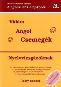 Vidám angol csemegék nyelvvizsgázóknak