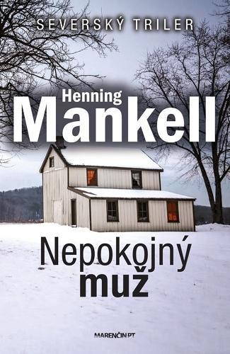 Kniha Nepokojný muž (brož.) - Henning Mankell