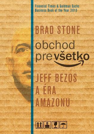 Obchod pre všetko - Brad Stone