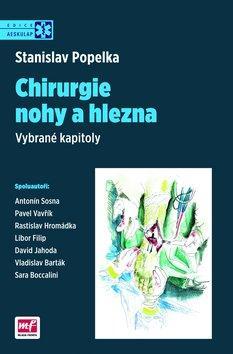 Chirurgie nohy a hlezna - Stanislav Popelka