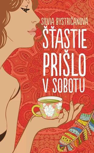 Kniha Šťastie prišlo v sobotu
