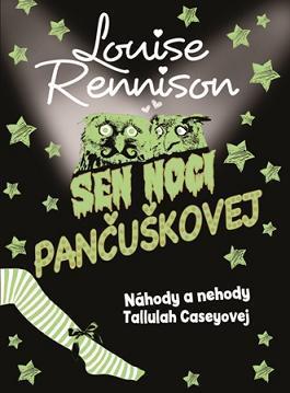 Sen noci pančuškovej