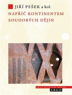 Kniha Napříč kontinentem soudobých dějin - Kolektív autorov