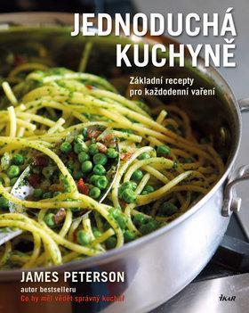 Kniha Jednoduchá kuchyně - James Peterson