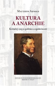 Kniha Kultura a anarchie - Arnold Matthew