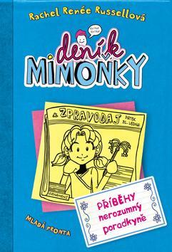 Kniha Deník mimoňky 5 - Příběhy nerozumný poradkyně