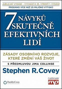 7 návyků skutečně efektivních lidí