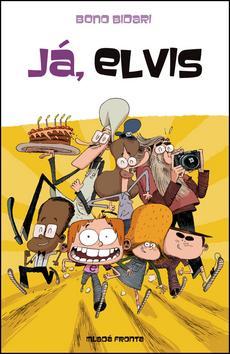 Já, Elvis