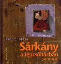 Kniha Sárkány a lépcsőházban - Lídia Nádori