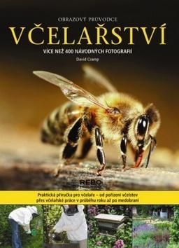 Včelařství obrazový průvodce - David Cramp