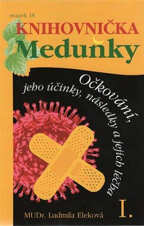 Očkování, jeho účinky, následky a jejich léčba I.