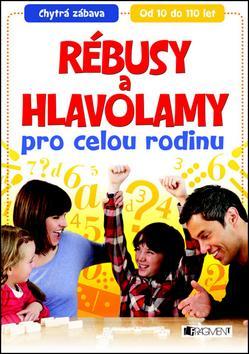 Rébusy a hlavolamy pro celou rodinu