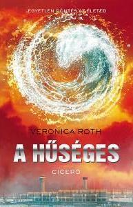 Kniha A hűséges - Veronica Roth