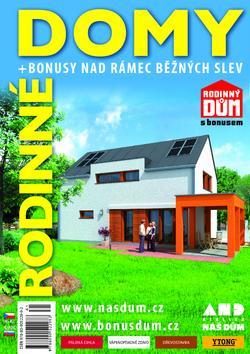 Rodinné domy + bonusy nad rámec běžných slev