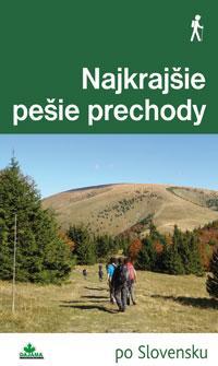 Najkrajšie pešie prechody - Daniel Kollár,Tomáš Trstenský