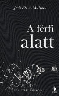 A férfi alatt