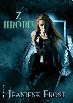 Z hrobu (Noční lovci 7) - Jeaniene Frost kúpite na Panta Rhei