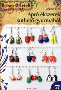 Apró ékszerek süthető gyurmából