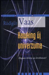 Hawking új univerzuma - Rüdiger Vaas