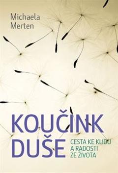 Kniha Koučink duše - Michaela Merten