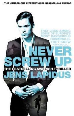 Never Screw Up