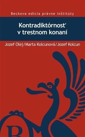 Kontradiktórnosť v trestnom konaní