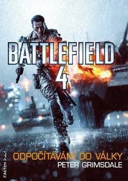 Kniha Battlefield 4: Odpočítávání do války - Peter Grimsdale