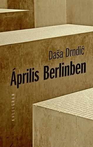 Kniha Április Berlinben - Daša Drndic