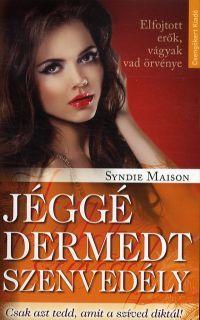 Jéggé dermedt szenvedély
