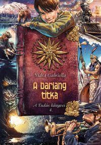 A barlang titka