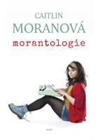 Kniha Morantologie - Caitlin Moran