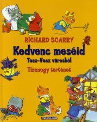 Kedvenc meséid Tesz-Vesz városból