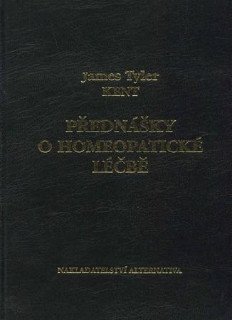 Přednášky o homeopatické léčbě - James Tyler Kent