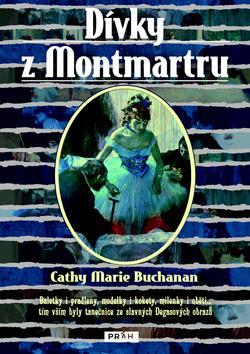 Kniha Dívky z Montmartru - Marie Cathy Buchanan