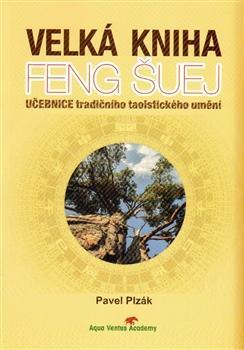 Velká kniha feng šuej