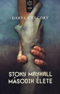 Kniha Stony Mayhall második élete - Gregory Daryl