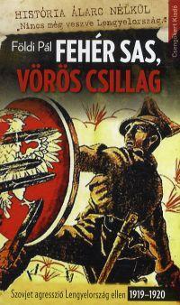 Kniha Fehér Sas, Vörös Csillag - Pál Földi