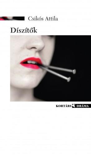 Kniha Díszítők - Attila Csikós