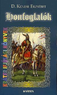 Kniha Honfoglalók - D. Kenese Erzsébet